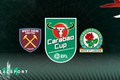 West Ham and Blackburn badges with Carabao Cup badge