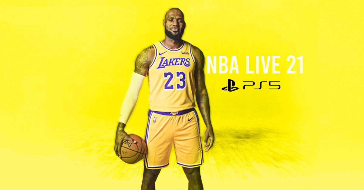 NBA Live 21 PS5 Sonys next-gen console will enhance EAs attempt to revive their basketball franchise