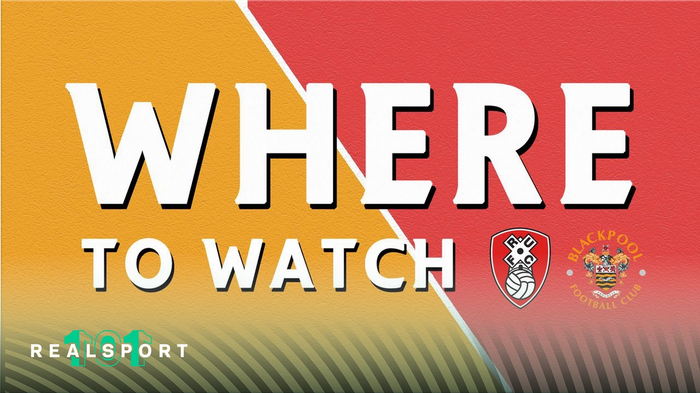 Rotherham and Blackpool badges with "Where to Watch" text