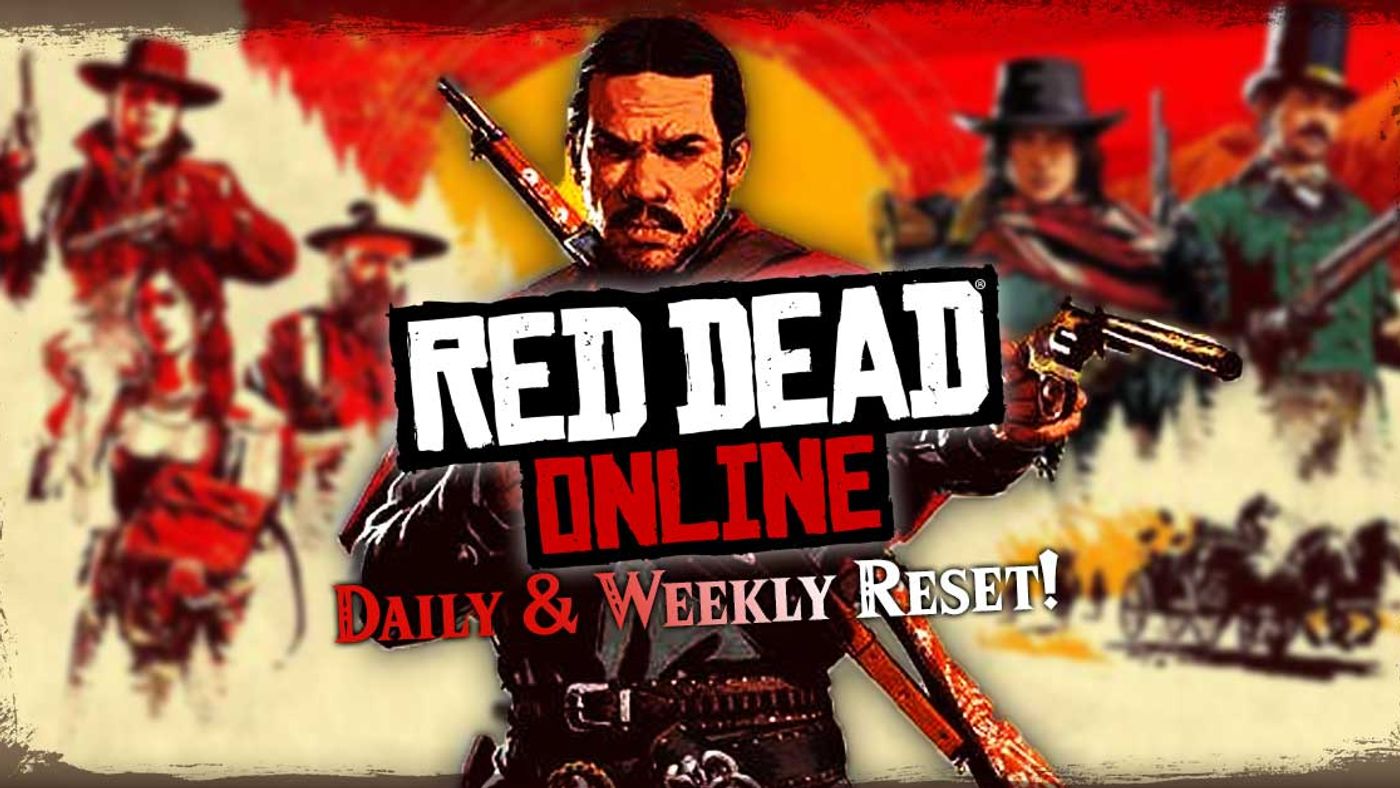 Dead Online: and Daily Reset for updates challenges
