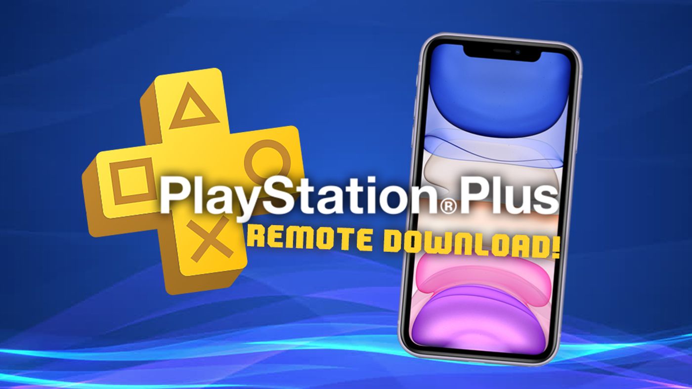 PS March 2020: How to download the FREE GAMES remotely