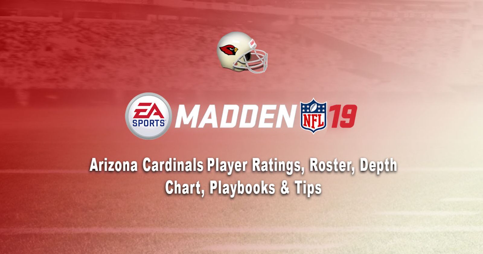 Arizona Cardinals Madden '19 ratings not great