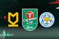 MK Dons and Leicester City badges with green background and Carabao Cup logo