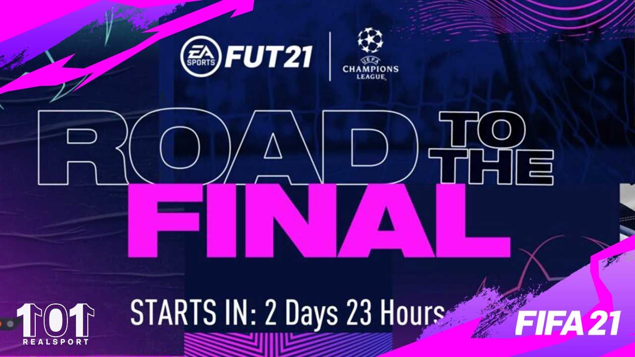 FIFA 21 Road to the Final Release Date Packs SBC Objectives Upgrades
