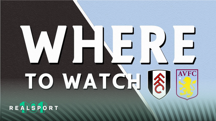 Fulham and Aston Villa badges with Where to Watch text